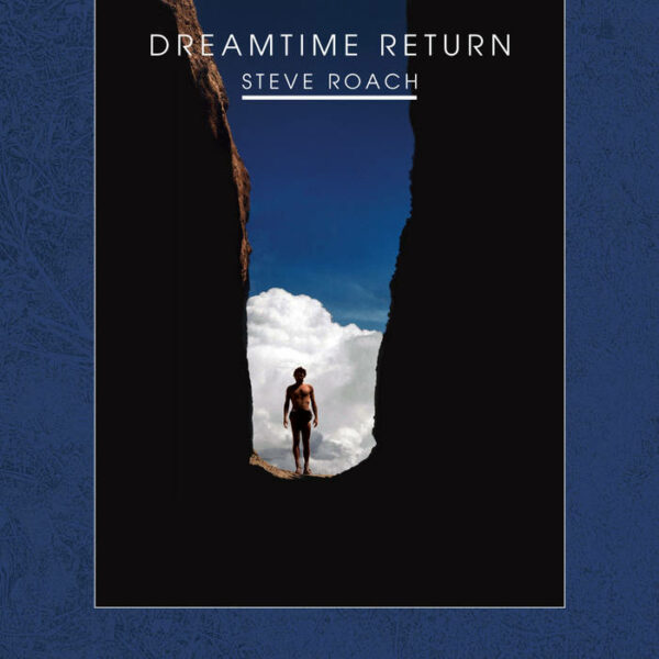 DREAMTIME RETURN (30th Anniversary Remastered Edition)