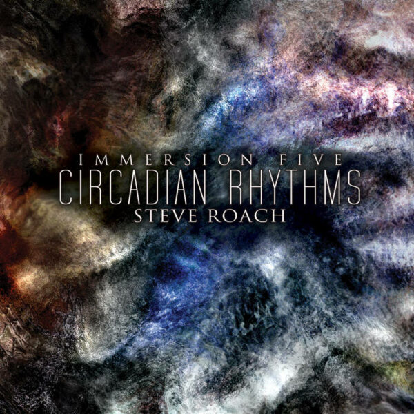 Circadian Rhythms - Immersion Five