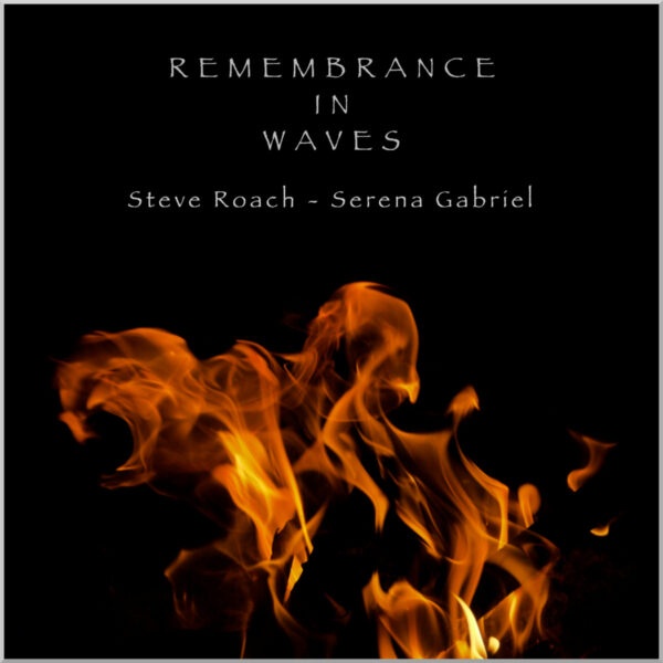 Remembrance In Waves