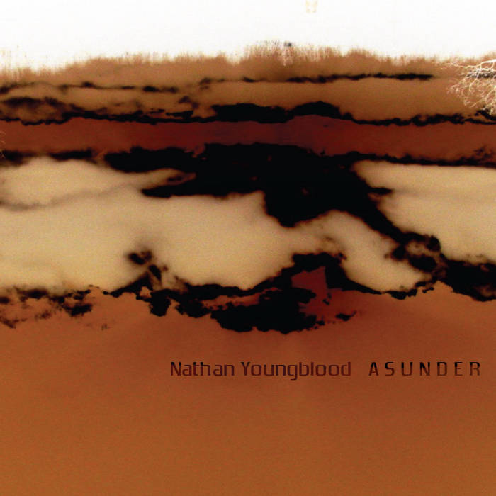 Nathan Youngblood - Asunder