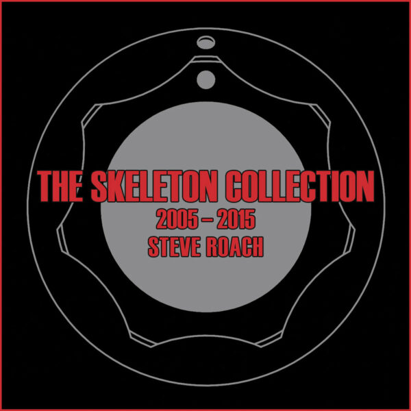 The Skeleton Collection - 2005 - 2015