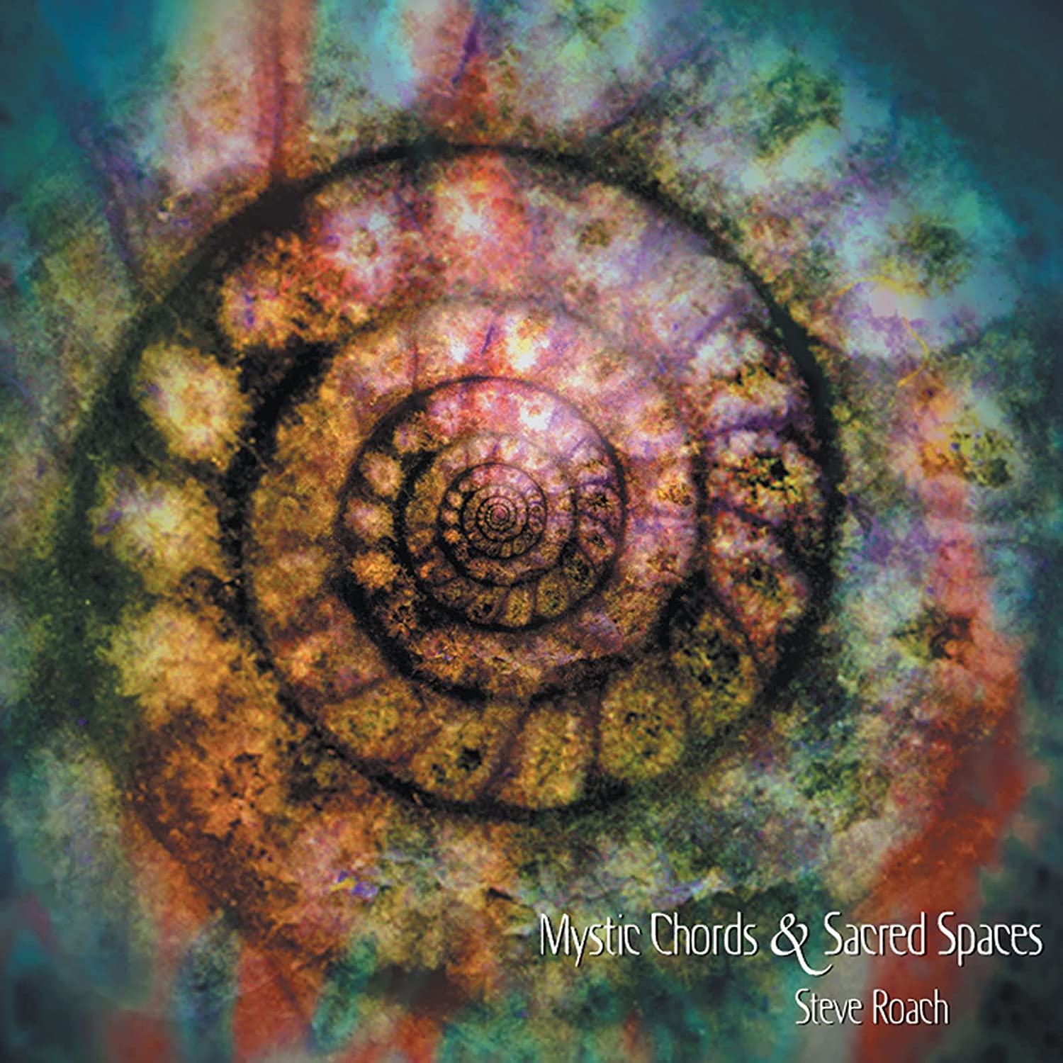 Mystic Chords and Sacred Spaces 2023 Complete 4 CD Edition