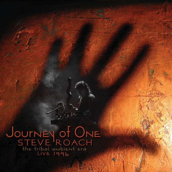 Journey of One - the Tribal Ambient Era (Live 1996)
