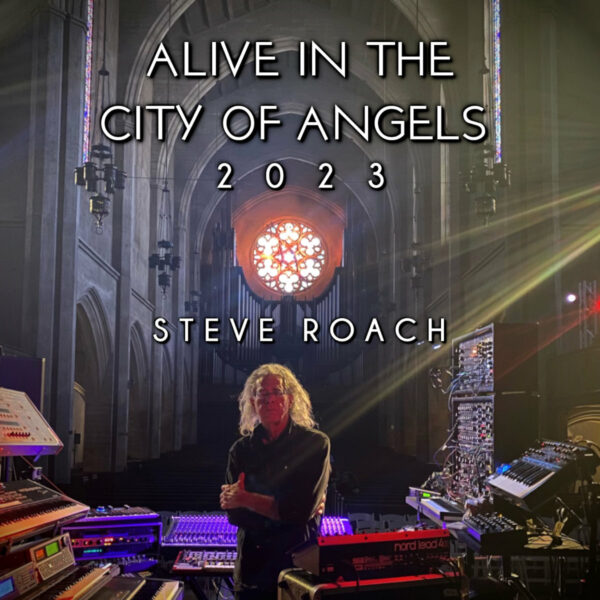 Alive in the City Of Angels 2023